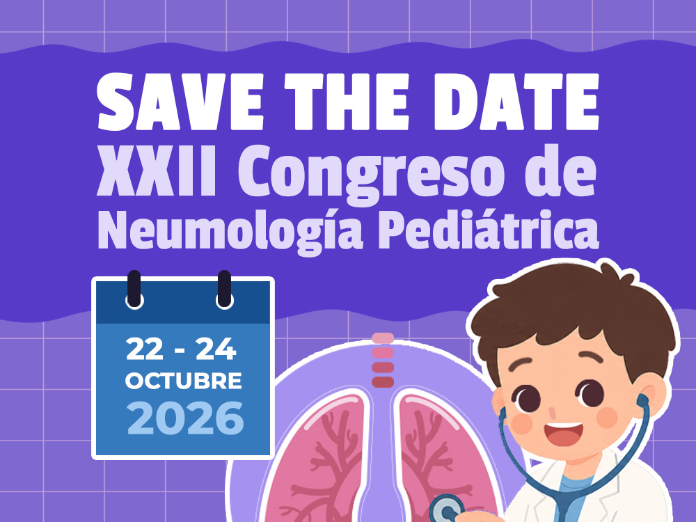 "Save the date" XXII Congreso de  Neumología Pediátrica: “Respirando futuro en la salud infantil”