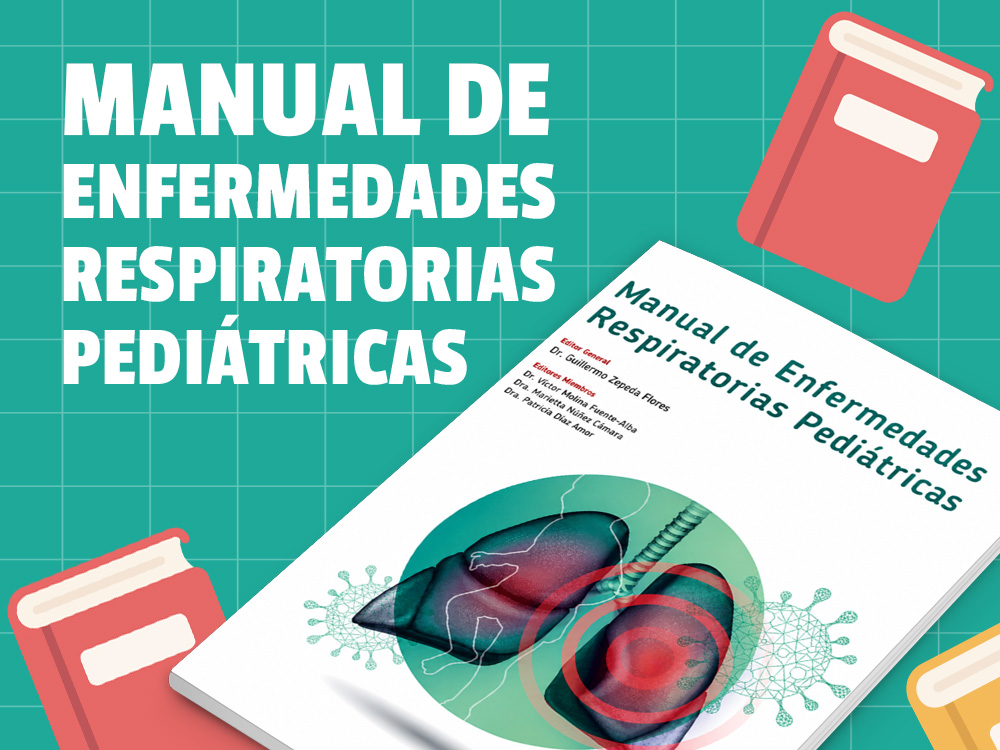 Publicación del Manual de Enfermedades Respiratorias Pediátricas