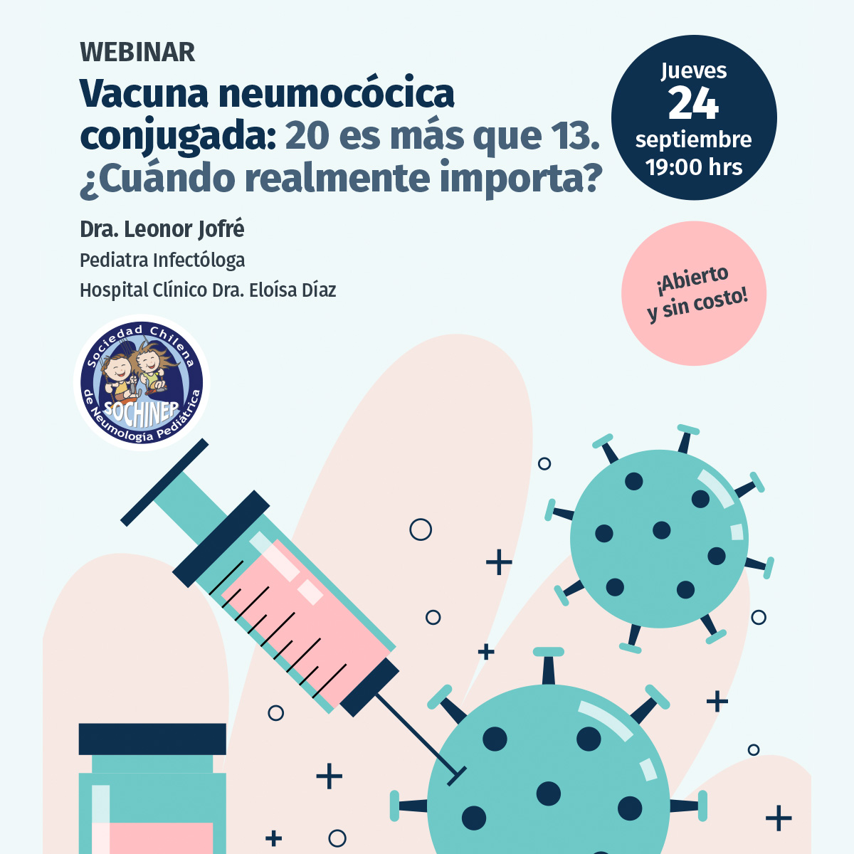 Webinar: Vacuna neumocócica conjugada: 20 es más que 13 ¿Cuándo realmente importa?