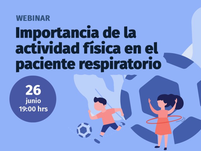 Webinar Importancia de la actividad física en el paciente respiratorio