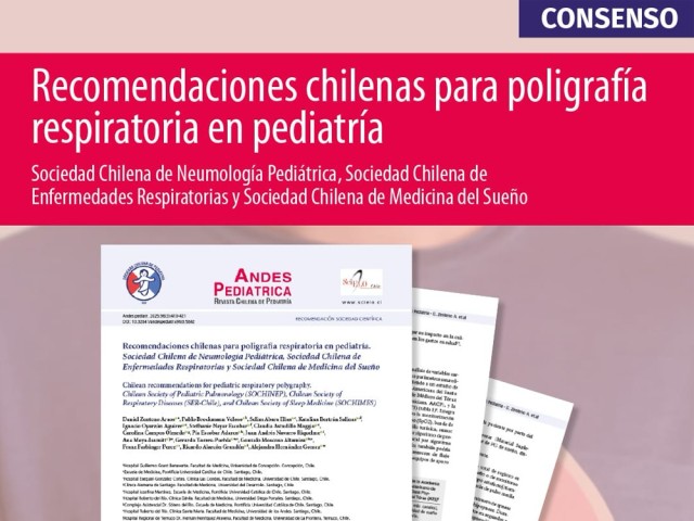 Consenso: "Recomendaciones chilenas para poligrafía respiratoria en pediatría"