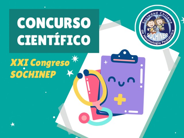 ¡Ya está abierto el Concurso de Trabajos Científicos del XXI Congreso Chileno de Neumología Pediátrica!