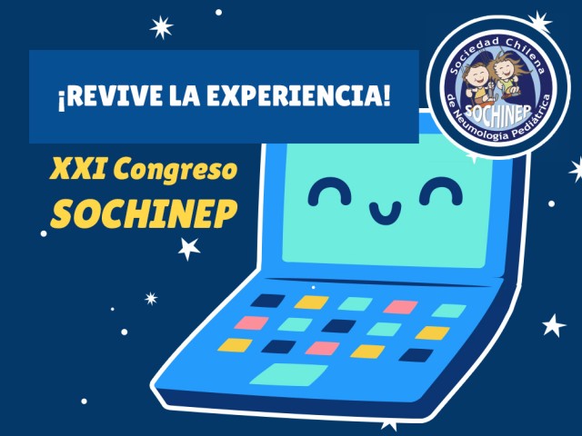 ¡Revive la experiencia! Todo el contenido del XXI Congreso SOCHINEP 2025 ya está disponible en línea