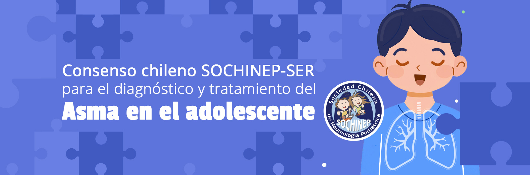 Consenso chileno SOCHINEP - SER para el diagnóstico y tratamiento del Asma en el Adolescente